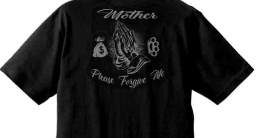 Mother Please Forgive Me Tee