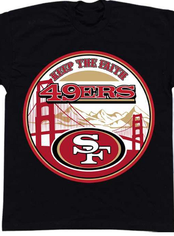 SF 49ers Keep The Faith Tee