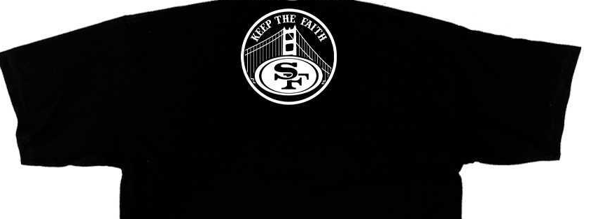 SF 49ers Keep The Faith Tee