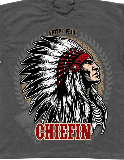 Native Pride Chiefin Tee