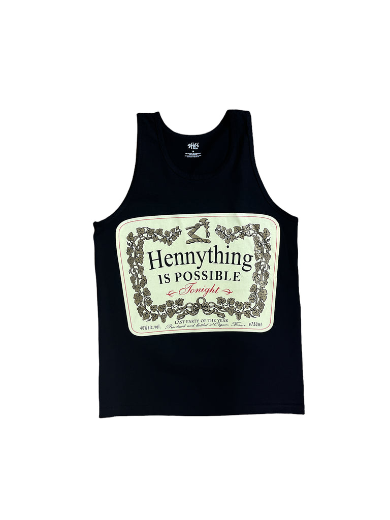 Hennything is Possible Tonight Tank Top