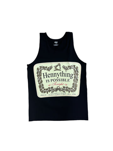 Hennything is Possible Tonight Tank Top